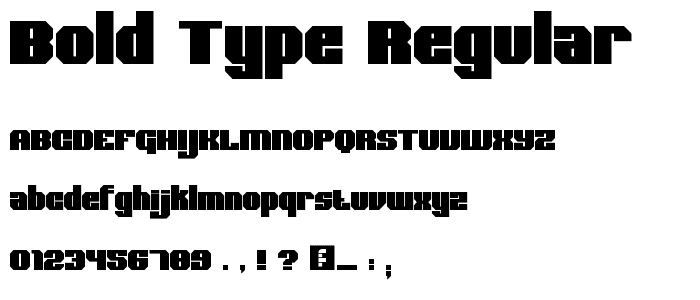 Bold Type Regular font